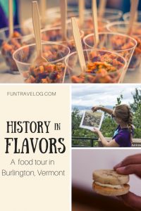 History in Flavors: A unique food tour in Burlington Vermont